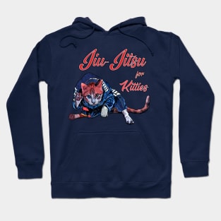 jiu jitsu is for kitties Hoodie